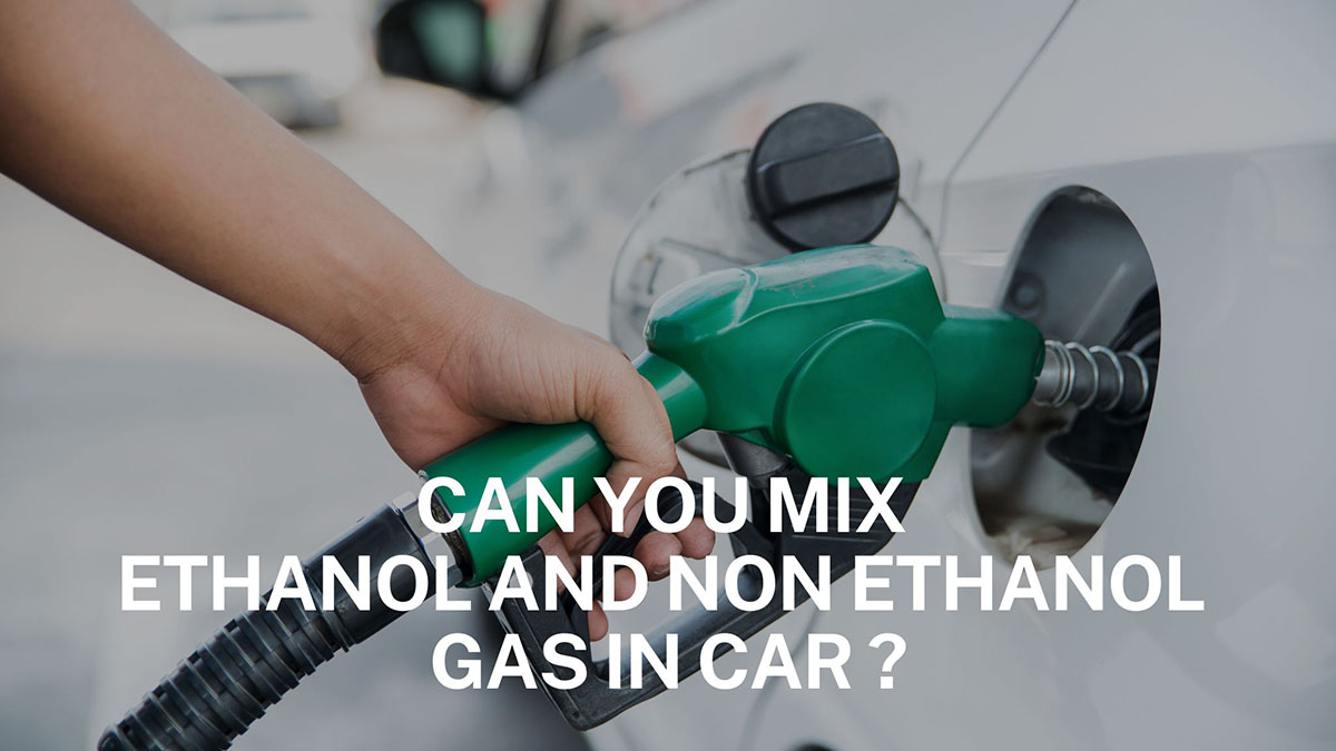 mix ethanol and non ethanol