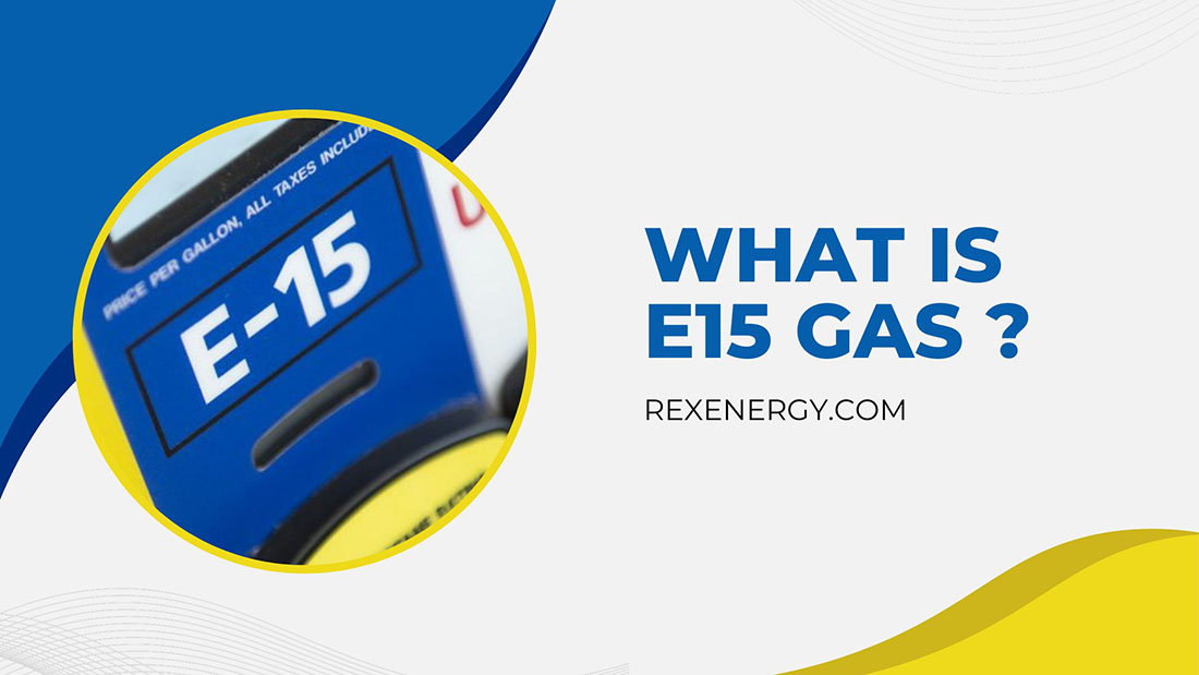 what is e15 gas